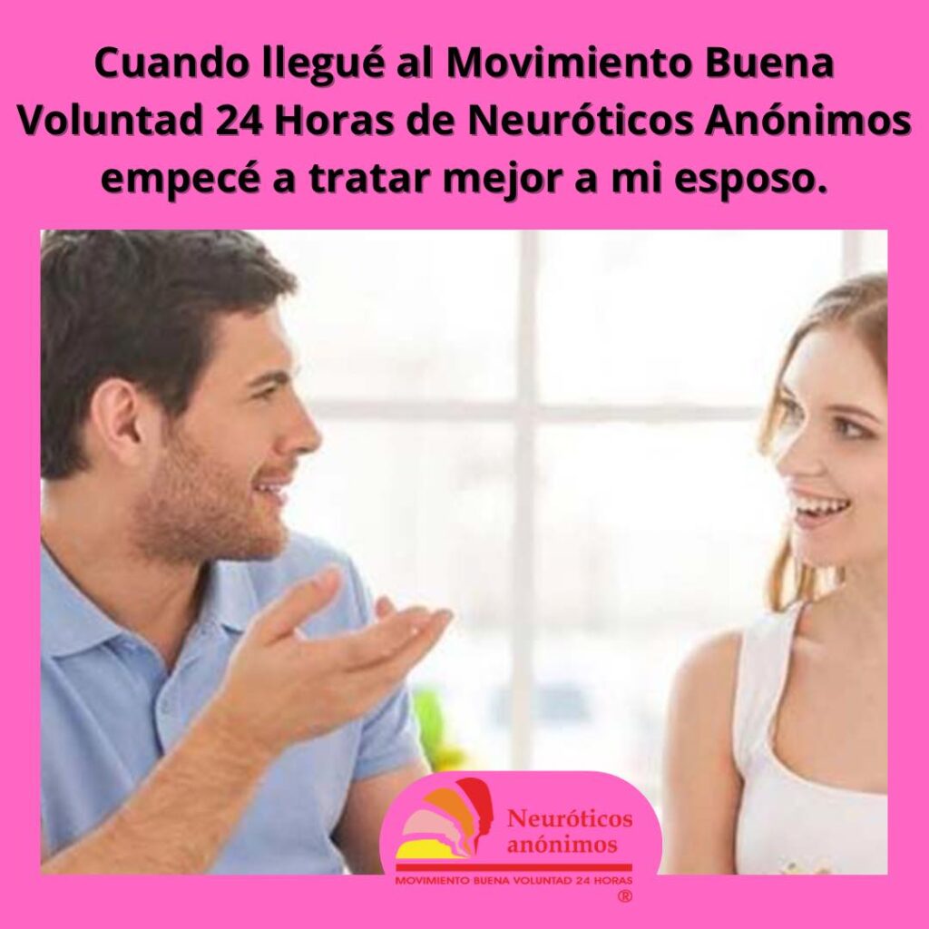 Neuróticos Anónimos Cancún - Movimiento Buena Voluntad 24 Hrs 8