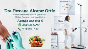 Metabolismo, Nutrición y Obesidad en Chetumal dra rossana alcaraz ortiz control de peso